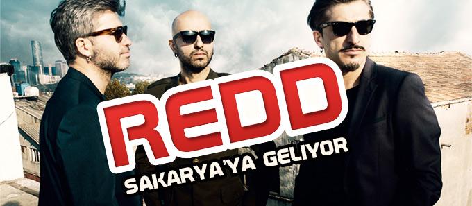 Redd Sakarya'ya geliyor