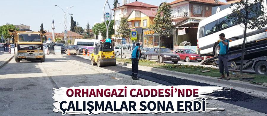 Orhangazi Caddesinde çalışmalar tamamlandı