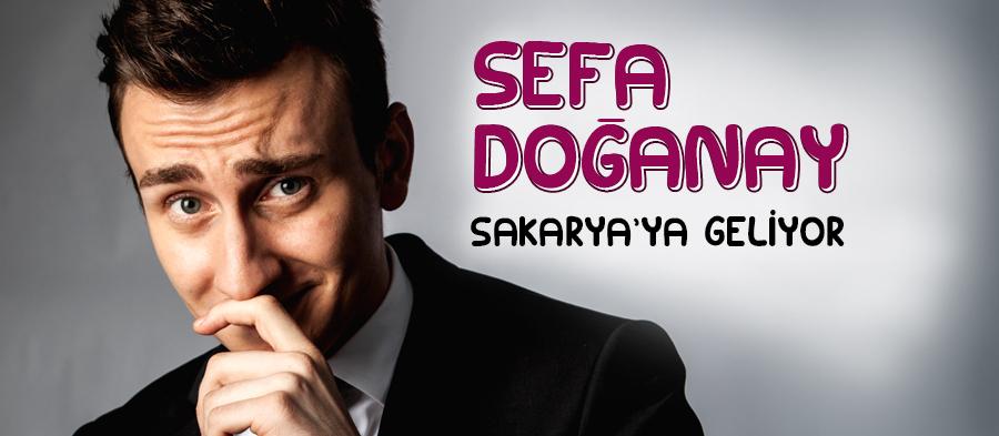 Sefa Doğanay Sakarya'ya geliyor