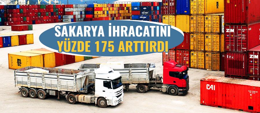 
Sakarya ihracatını yüzde 175 arttırdı