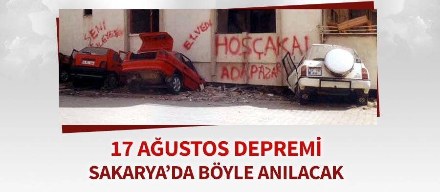 17 Ağustos Depremi böyle anılacak