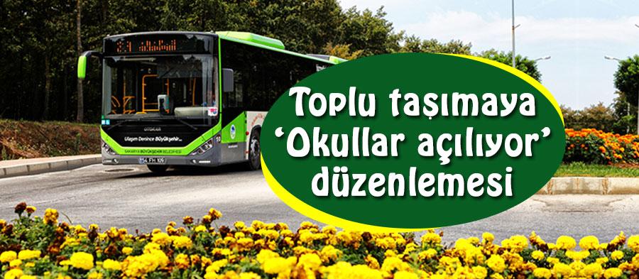 Toplu taşımaya Okullar açılıyor düzenlemesi