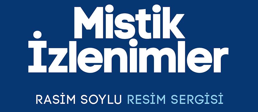 OSMde Mistik İzlenimler sergisi açılıyor