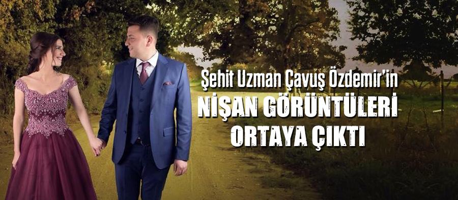 Şehit Uzman Çavuş Özdemirin nişan görüntüleri ortaya çıktı 
