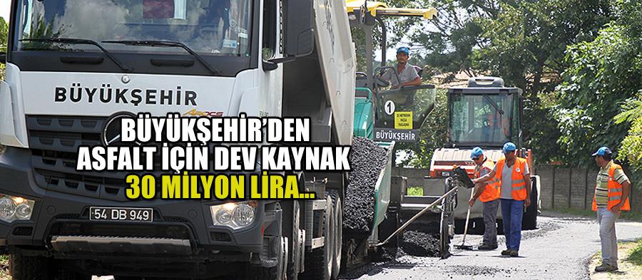 Asfalta 30 milyon liralık kaynak