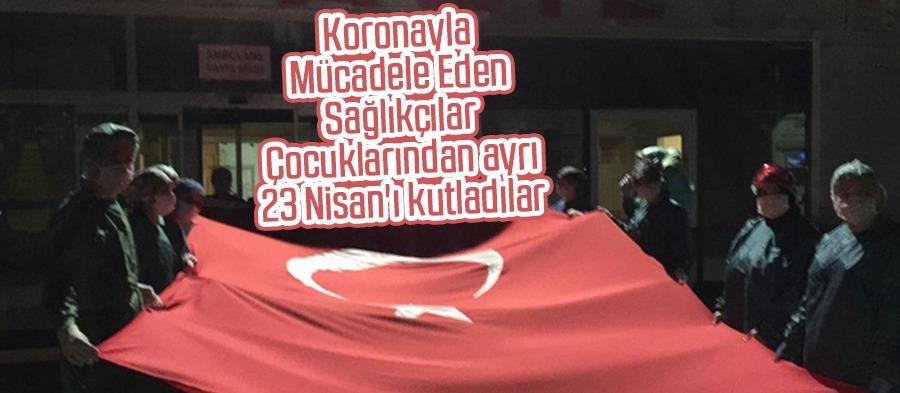 Çocuklarından ayrı 23 Nisan'ı kutladılar