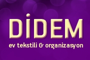Didem Ev Tekstili & Organizasyon
