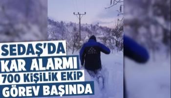 SEDAŞ'da kar alarmı