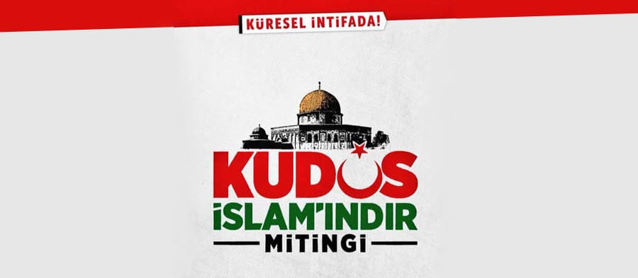 Büyük Kudüs Mitingi için çağrı Büyük Kudüs Mitingi için çağrı